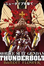 Watch Mobile Suit Gundam Thunderbolt: Bandit Flower 5movies