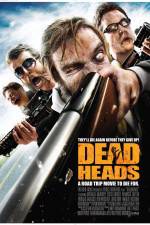 Watch DeadHeads 5movies
