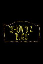 Watch Show Biz Bugs (Short 1957) 5movies