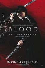 Watch Blood: The Last Vampire 5movies