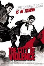 Watch The City of Violence 5movies
