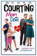 Watch Courting Mom and Dad 5movies