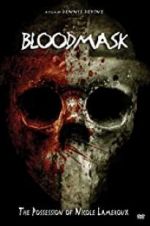 Watch Blood Mask: The Possession of Nicole Lameroux 5movies