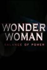 Watch Wonder Woman: Balance of Power 5movies