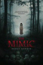 Watch The Mimic 5movies