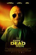 Watch City of Dead Men 5movies