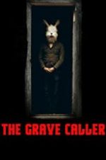 Watch The Grave Caller 5movies