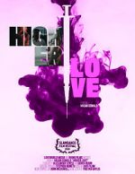Watch Higher Love 5movies