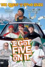 Watch I Got Five on It Too 5movies