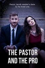 Watch The Pastor and the Pro 5movies