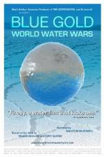 Watch Blue Gold: World Water Wars 5movies
