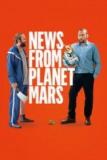 Watch News from Planet Mars 5movies