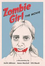 Watch Zombie Girl: The Movie 5movies