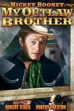 Watch My Outlaw Brother 5movies