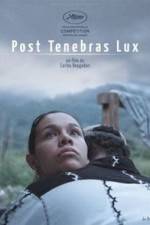 Watch Post Tenebras Lux 5movies