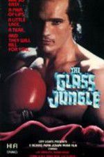 Watch The Glass Jungle 5movies