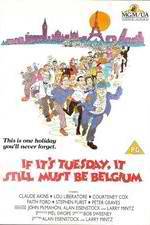 Watch If It's Tuesday, It Still Must Be Belgium 5movies