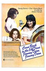Watch Come Back to the 5 & Dime, Jimmy Dean, Jimmy Dean 5movies