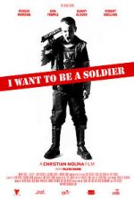 Watch I Want to Be a Soldier 5movies