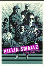 Watch Killin Smallz 5movies