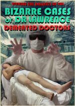 Watch Demented Doctors 5movies