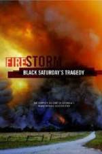 Watch Black Saturdays Firestorm 5movies