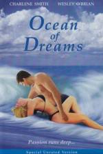 Watch Ocean of Dreams 5movies