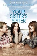 Watch Your Sister\'s Sister 5movies