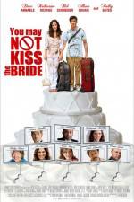 Watch You May Not Kiss the Bride 5movies