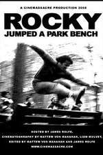 Watch Rocky Jumped a Park Bench 5movies