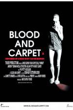Watch Blood and Carpet 5movies