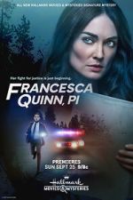 Watch Francesca Quinn, PI 5movies