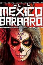 Watch Barbarous Mexico 5movies