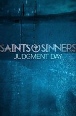 Watch Saints & Sinners Judgment Day 5movies