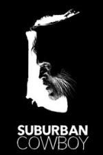 Watch Suburban Cowboy 5movies