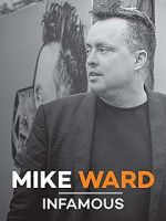 Watch Mike Ward: Infamous 5movies