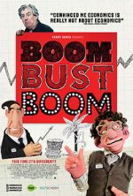 Watch Boom Bust Boom 5movies