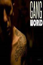 Watch Gang World MS13 5movies