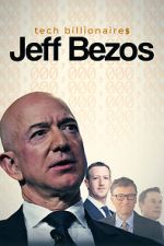 Watch Tech Billionaires: Jeff Bezos 5movies