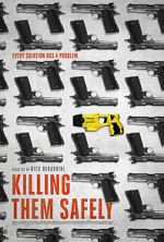 Watch Killing Them Safely 5movies