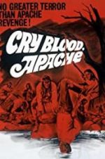 Watch Cry Blood, Apache 5movies