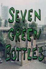 Watch Seven Green Bottles 5movies