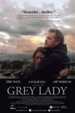 Watch Grey Lady 5movies