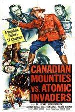 Watch Canadian Mounties vs. Atomic Invaders 5movies