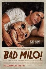 Watch Bad Milo 5movies