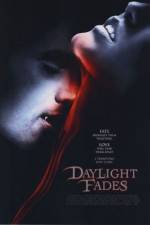 Watch Daylight Fades 5movies