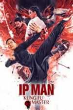 Watch Ip Man: Kung Fu Master 5movies