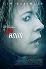 Watch The 11th Hour 5movies
