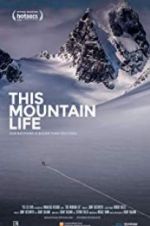 Watch This Mountain Life 5movies