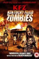 Watch KFZ Kentucky Fried Zombie 5movies